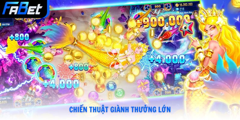 Chiến thuật giành thưởng lớn