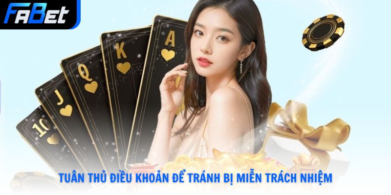 Hội viên cần tuân thủ điều khoản để tránh bị miễn trách nhiệm
