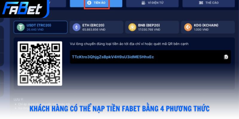 Khách hàng có thể nạp tiền Fabet bằng 4 phương thức